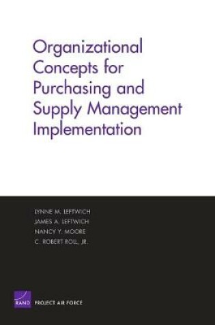 Cover of Organizational Concepts for Purchasing and Supply Management Implementation