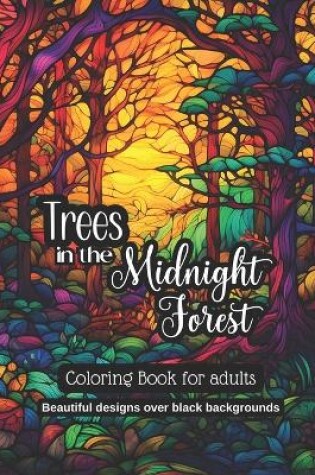 Cover of Trees In The Midnight Forest