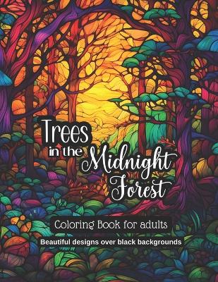Cover of Trees In The Midnight Forest