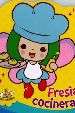 Cover of Fresia, Cocinera