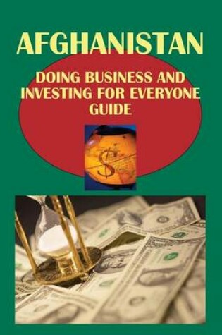 Cover of Afghanistan Doing Business for Everyone Guide - Practical Information and Contacts