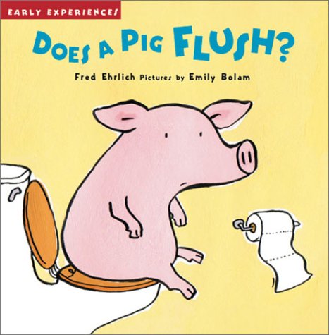 Book cover for Does a Pig Flush?