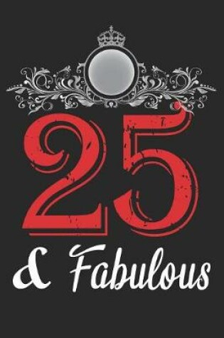 Cover of 25 And Fabulous