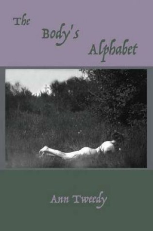 Cover of The Body's Alphabet