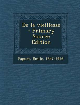 Book cover for de La Vieillesse