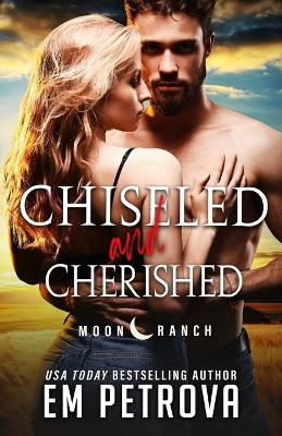 Cover of Chiseled and Cherished