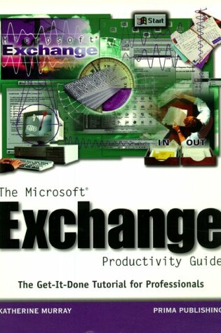 Cover of The Microsoft Exchange Productivity Guide