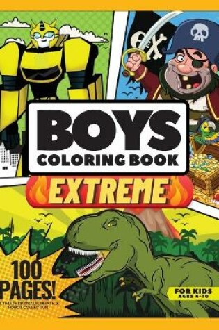 Cover of Extreme Coloring Book for Kids, 100 Pages