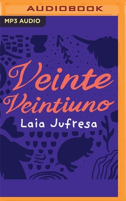 Book cover for Veinte, Veintiuno