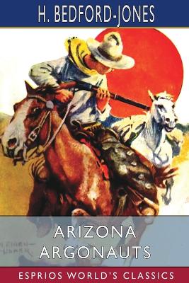 Book cover for Arizona Argonauts (Esprios Classics)