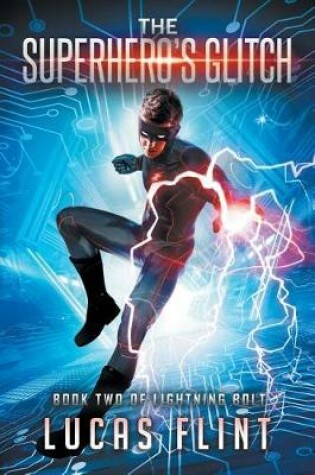 Cover of The Superhero's Glitch