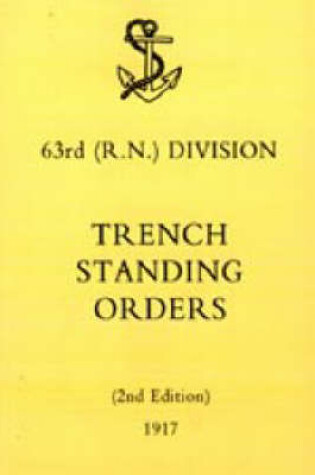 Cover of 63rd (RN) Division Trench Standing Orders 1917