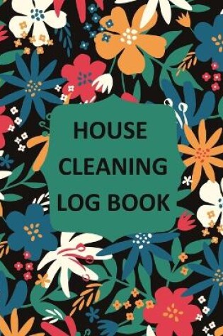 Cover of House Cleaning Log Book