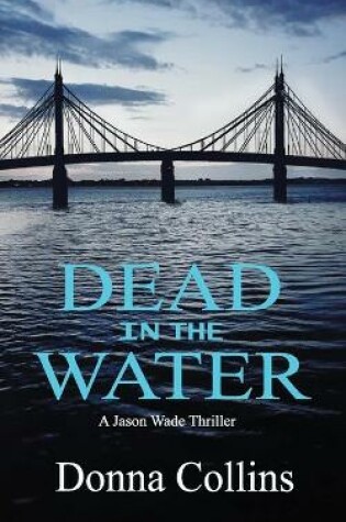 Cover of Dead in the Water (Book 1)