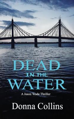 Cover of Dead in the Water (Book 1)