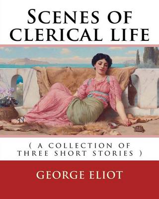 Book cover for Scenes of clerical life. By