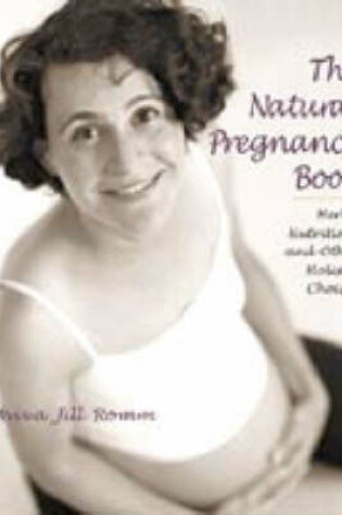 Cover of The Natural Pregnancy Book