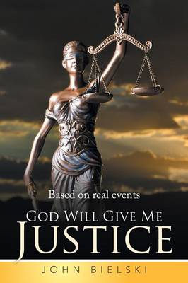 Book cover for God Will Give Me Justice