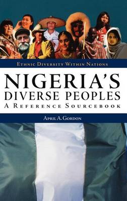 Book cover for Nigeria's Diverse Peoples: A Reference Sourcebook