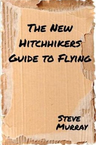 Cover of The New Hitchhiker's Guide to Flying