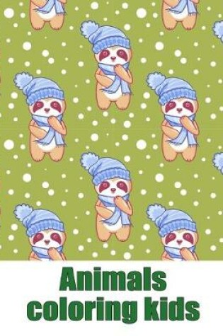 Cover of Animals coloring kids