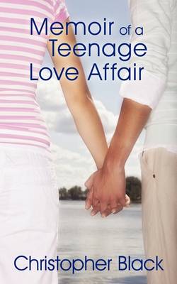 Book cover for Memoir of a Teenage Love Affair