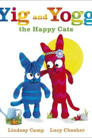 Cover of Yig and Yogg the Happy Cats