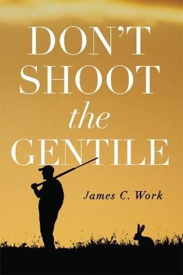 Book cover for Don't Shoot the Gentile