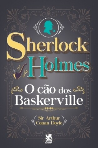 Cover of Sherlock Holmes - O C�o dos Baskerville
