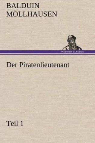 Cover of Der Piratenlieutenant - Teil 1