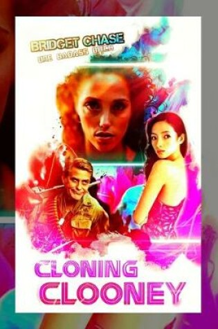 Cover of Cloning Clooney