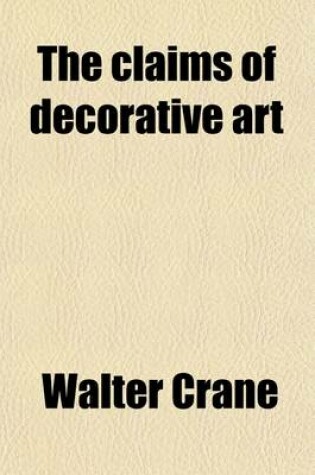 Cover of The Claims of Decorative Art