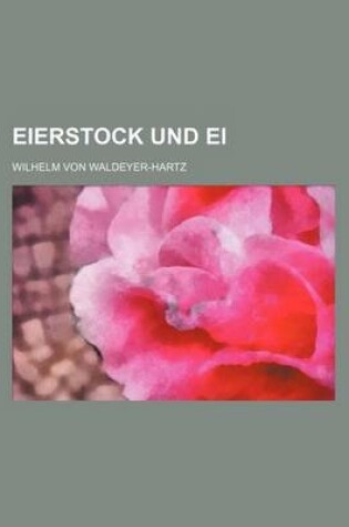 Cover of Eierstock Und Ei