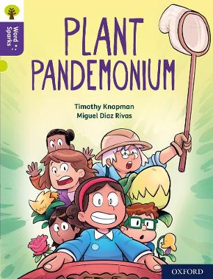 Book cover for Oxford Reading Tree Word Sparks: Level 11: Plant Pandemonium