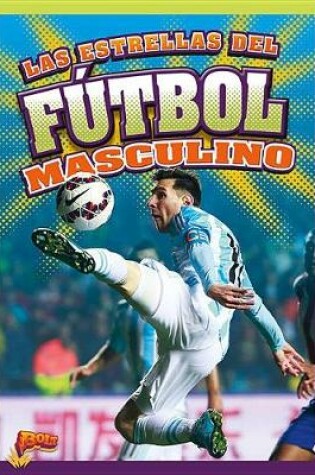 Cover of Las Estrellas del Futbol Masculino