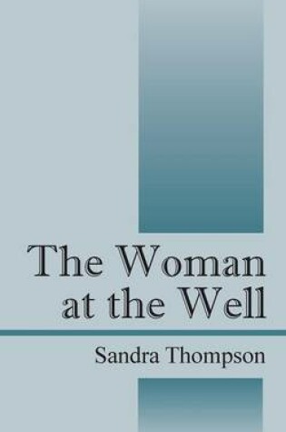 Cover of The Woman at the Well