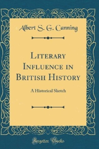 Cover of Literary Influence in British History
