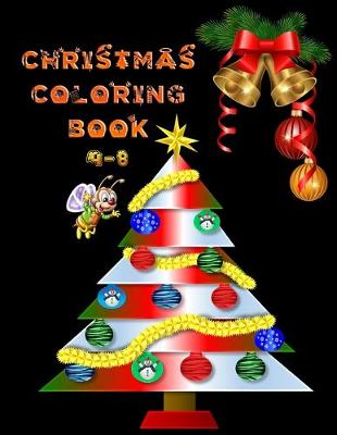 Book cover for Christmas Coloring Book 4-8