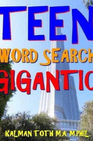 Cover of Teen Word Search Gigantic