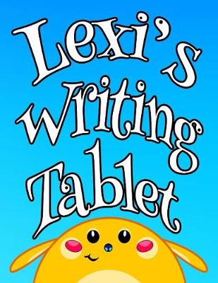 Book cover for Lexi's Writing Tablet