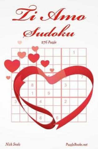 Cover of Ti Amo Sudoku - 276 Puzzle
