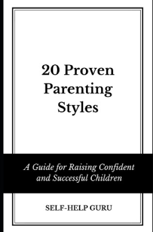 Cover of 20 Proven Parenting Styles