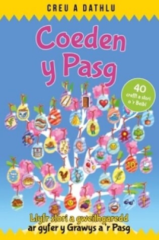 Cover of Creu a Dathlu: Coeden y Pasg