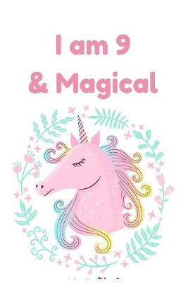 Book cover for I am 9 & Magical