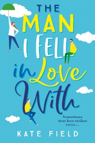 Cover of The Man I Fell In Love With