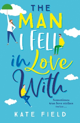 Book cover for The Man I Fell In Love With