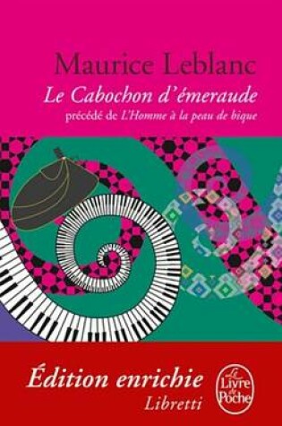 Cover of Le Cabochon D'Emeraude Precede de L'Homme a la Peau de Bique