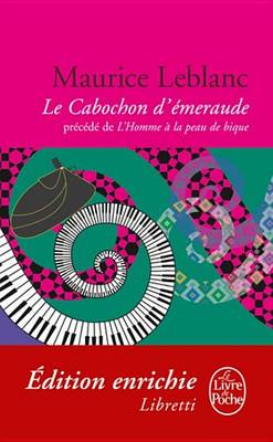 Book cover for Le Cabochon D'Emeraude Precede de L'Homme a la Peau de Bique