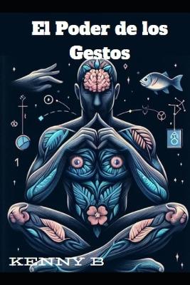 Book cover for El Poder De Los Gestos