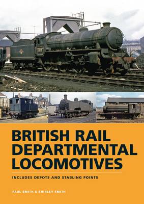 Book cover for British Rail Departmental Locomotives 1948-68